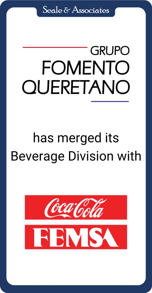 Grupo Fomento has merged its Beverage Division with Coca-Cola FEMSA