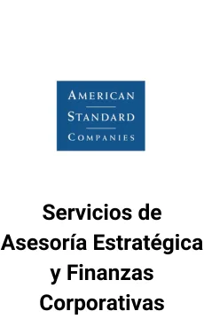 Seale Advised American Standard on Corporate Finance & Strategic Advisory Services — tombstone