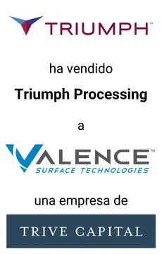 Seale Advised Triumph Group on the Divestiture of Triumph Processing &mdash; tombstone