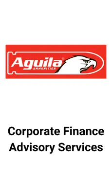 Seale Advised Aguila Ammunition on Corporate Finance Advisory Services &mdash; M&A advisory by Seale & Associates