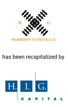 Seale Advised Harrison Gypsum on its Recapitalization by HIG Capital &mdash; M&A advisory by Seale & Associates