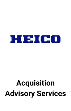 Seale Advised HEICO on Acquisition Advisory Services &mdash; M&A advisory by Seale & Associates