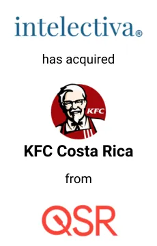 Seale Advised Intelectiva on the Acquisition of KFC Costa Rica &mdash; M&A advisory by Seale & Associates