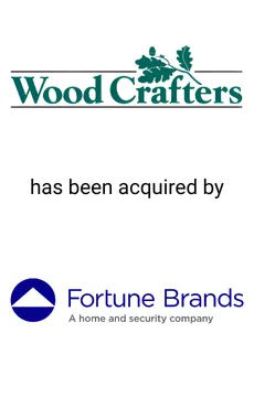 Seale Advised WoodCrafters on the Sale of their Business to Fortune Brands Home & Security &mdash; M&A advisory by Seale & Associates
