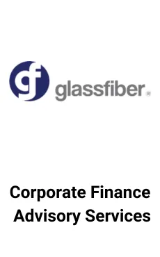Seale Advised Glassfiber on Corporate Finance Advisory Services &mdash; M&A advisory by Seale & Associates